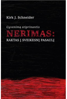 Gyvenimą stiprinantis nerimas: raktas į sveikesnį pasaulį - Humanitas