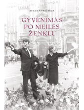 Gyvenimas po meilės ženklu - Humanitas