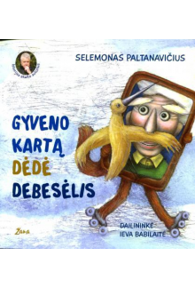 Gyveno kartą Dėdė Debesėlis - Humanitas