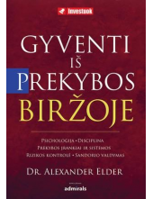Gyvenimas iš prekybos biržoje - Humanitas