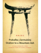 Prakalba į šermukšnį Oration to a Mountain Ash - Humanitas