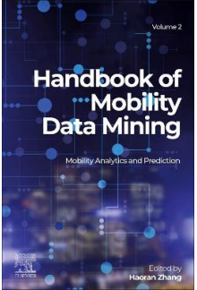 Handbook of Mobility Data Mining, Volume 2 - Humanitas
