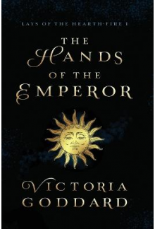 The Hands of the Emperor 1 Lays of the Hearth-Fire - Humanitas