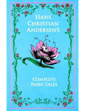 Hans Christian Andersen's Complete Fairy Tales - Humanitas