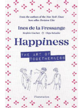 Happiness : The Art of Togetherness - Humanitas