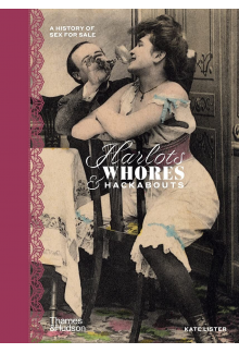 Harlots, Whores & Hackabouts - Humanitas