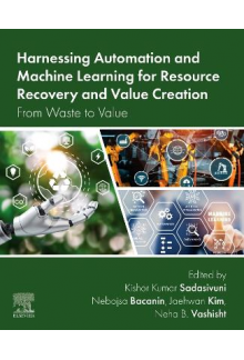 Harnessing Automation and Machine Learning for Resource Recovery and Value Creation - Humanitas