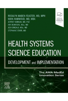Health Systems Science Education: Development and Implementation - Humanitas