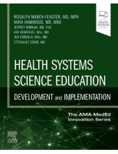 Health Systems Science Education: Development and Implementation - Humanitas