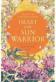 Heart of the Sun Warrior 2 The Celestial Kingdom Duology - Humanitas