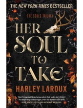 Her Soul To Take 1 Souls Trilogy - Humanitas