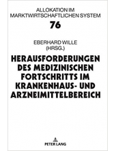 Herausforderungen des medizinischen Fortschritts im Krankenhaus- und Arzneimittelbereich: 24. Bad Orber Gespraeche ueber kontroverse Themen im Gesundheitswesen - Humanitas