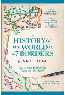 A History of the World in 47 Borders - Humanitas