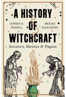A History of Witchcraft: Sorcerers, Heretics & Pagans - Humanitas
