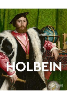 Holbein : Masters of Art - Humanitas