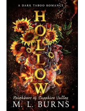 Hollow: A Dark Taboo Romance Neighbors of Sapphire Valley - Humanitas