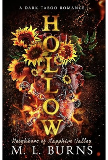 Hollow: A Dark Taboo Romance Neighbors of Sapphire Valley - Humanitas