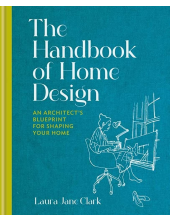 The Handbook of Home Design - Humanitas