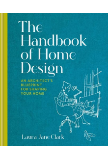 The Handbook of Home Design - Humanitas