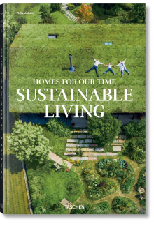 Homes for Our Time. Sustainable Living - Humanitas
