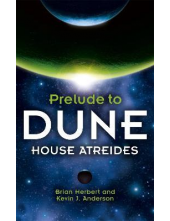 House Atreides: Prelude to Dun e - Humanitas