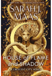 House of Flame and Shadow (Crescent City series 3) (SK) - Humanitas