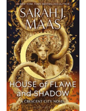 House of Flame and Shadow (Crescent City series 3) (A) - Humanitas