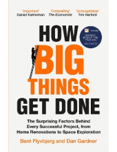 How Big Things Get Done - Humanitas