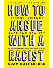 How to Argue With a Racist - Humanitas
