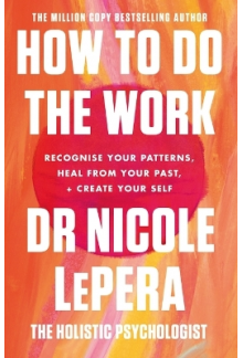 How To Do The Work - Humanitas