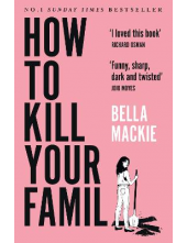 How to Kill Your Family - Humanitas