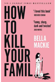 How to Kill Your Family - Humanitas