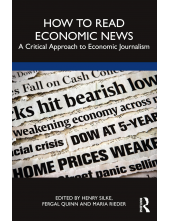 How to Read Economic News: A Critical Approach to Economic Journalism - Humanitas