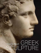 How to Read Greek Sculpture - Humanitas