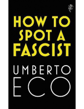 How to Spot a Fascist - Humanitas