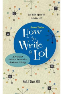 How to Write A Lot: A Practica l Guide to Productive Academic - Humanitas