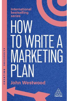How to Write a Marketing Plan; 8th ed. - Humanitas