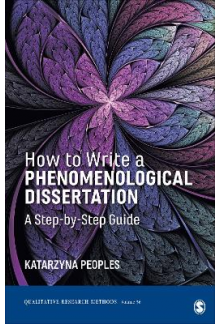 How to Write a Phenomenologica l Dissertation: A Step-by-Step - Humanitas