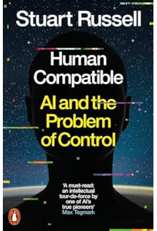 Human Compatible: AI andthe Problem of Control - Humanitas
