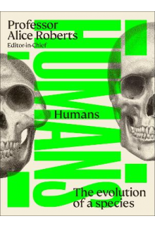 Humans: The Evolution of Species - Humanitas
