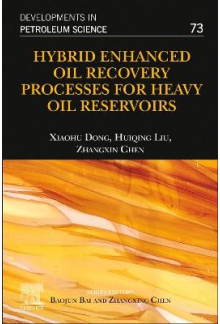 Hybrid Enhanced Oil Recovery Processes for Heavy Oil Reservoirs - Humanitas
