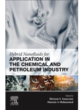 Hybrid Nanofluids for Application in the Chemical and Petroleum Industry - Humanitas