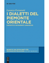 I dialetti del Piemonte orientale: Contatto e mutamento linguistico - Humanitas