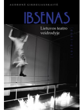 Ibsenas Lietuvos teatro veidrodyje (1918-1998) - Humanitas