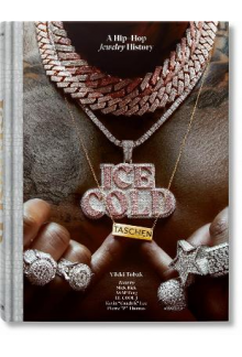Ice Cold. A Hip-Hop Jewelry History - Humanitas