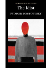 The Idiot Fyodor Dostoyevsky - Humanitas