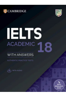 IELTS 18 Academic Student's Book with Answers with Audio with Resource Bank: Authentic Practice Tests - Humanitas