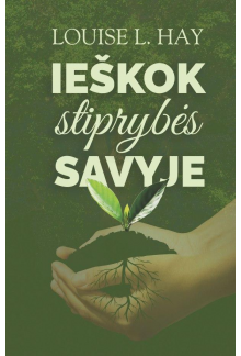 Ieškok stiprybės savyje - Humanitas