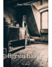 Ilgesių namas - Humanitas
