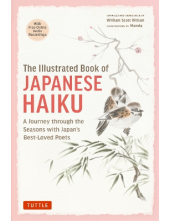 The Illustrated Book of Japane se Haiku - Humanitas